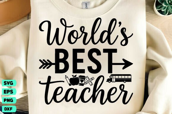 World's Best Teacher Svg, Teacher Png